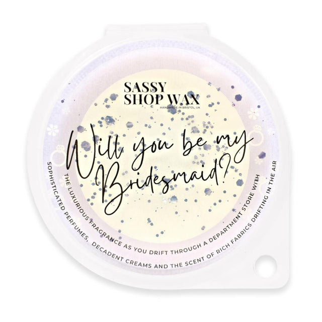 Sassy Shop Wax Melt Pot - Will You Be My Bridesmaid?