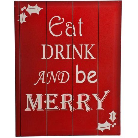Christmas Decoration - Wooden Wall Art Eat Drink & Be Merry