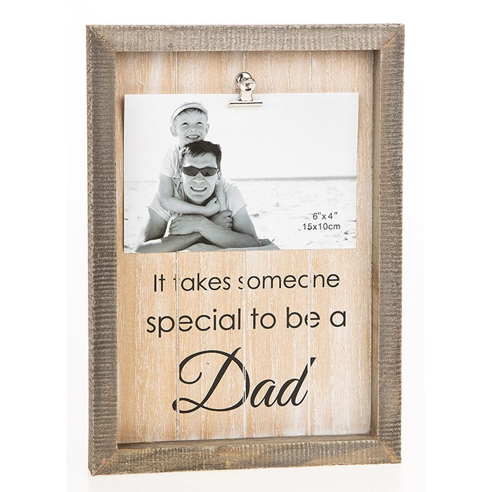 Wooden Dad Photo Frame, clip holds photo verse underneath It Takes someone special to be a Dad