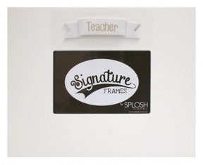Splosh Signature Photo Frame 6x4" - Teacher