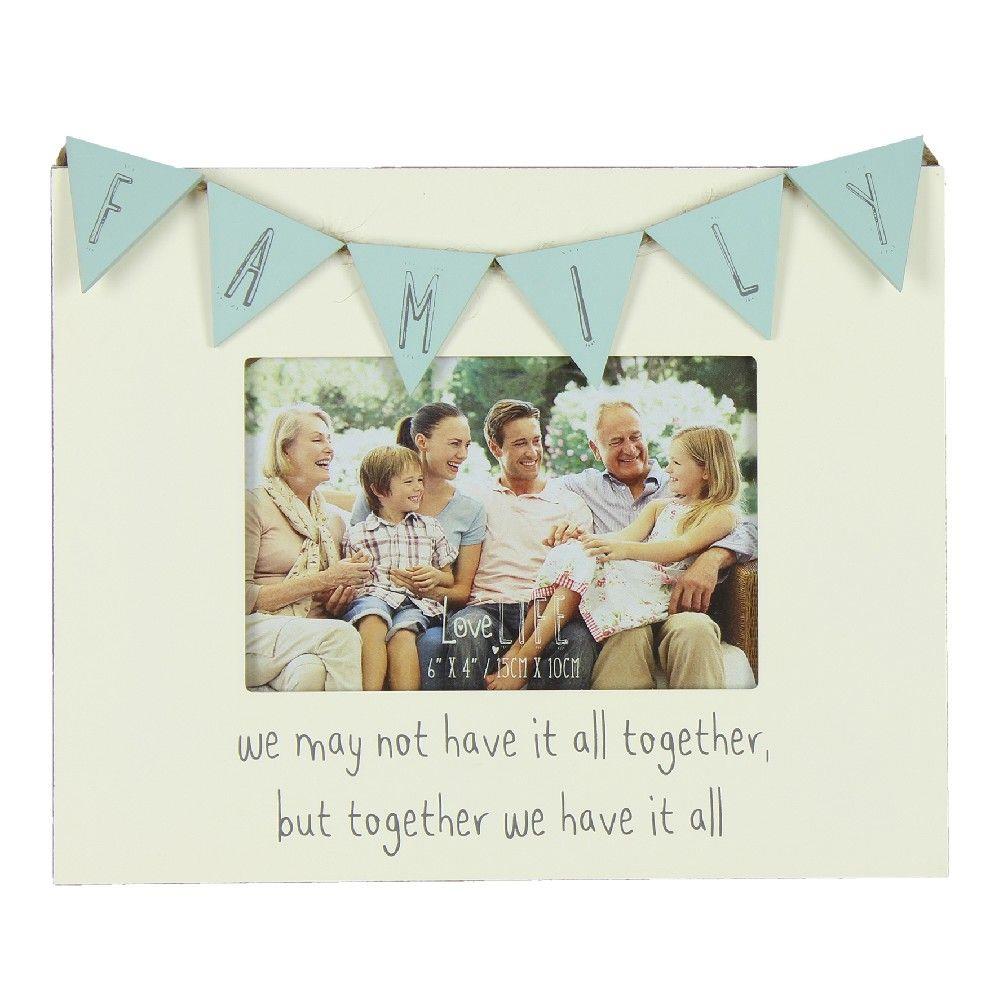 Family landscape photo frame with family in bunting style across the top sentiment we may not have it all together but together we have it all