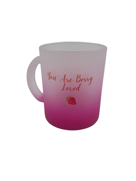 Berry Loved Pink Ombre Gift Sentiment Mug