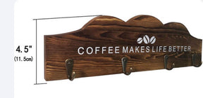 Coffee makes life better mug rack holds 4 mugs 