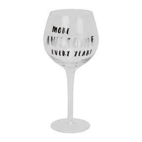 Hotchpotch Luxe Birthday Gin Glass - More Awesome Every Year!