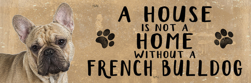 Wooden Sign - French Bulldog Dog